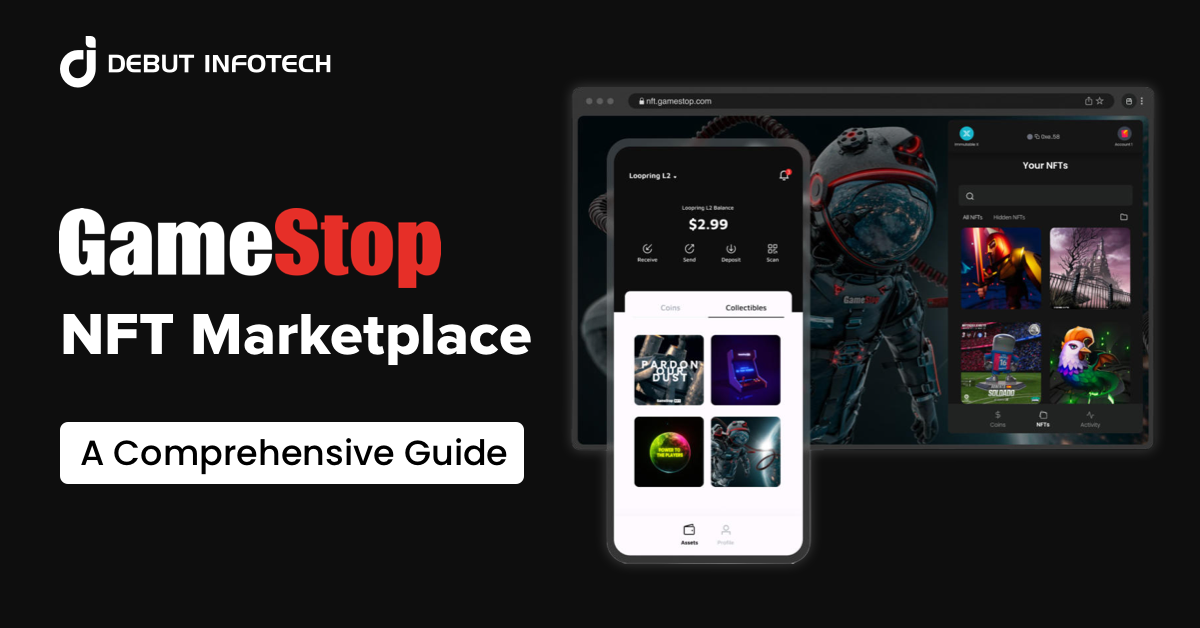 A Comprehensive Guide to GameStop NFT Marketplace
