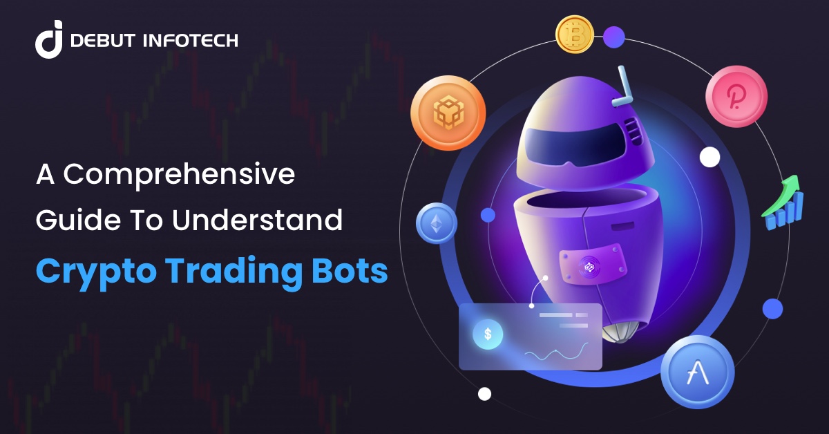 Cryptocurrency Trading Bots: A Detailed Guide to Steps, Benefits & Strategies