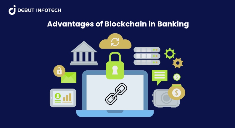 Benefits of Blockchain in Banking