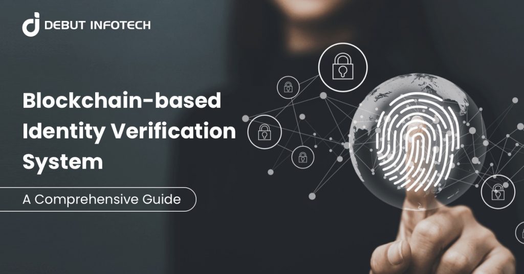 Blockchain-based Identity Verification System