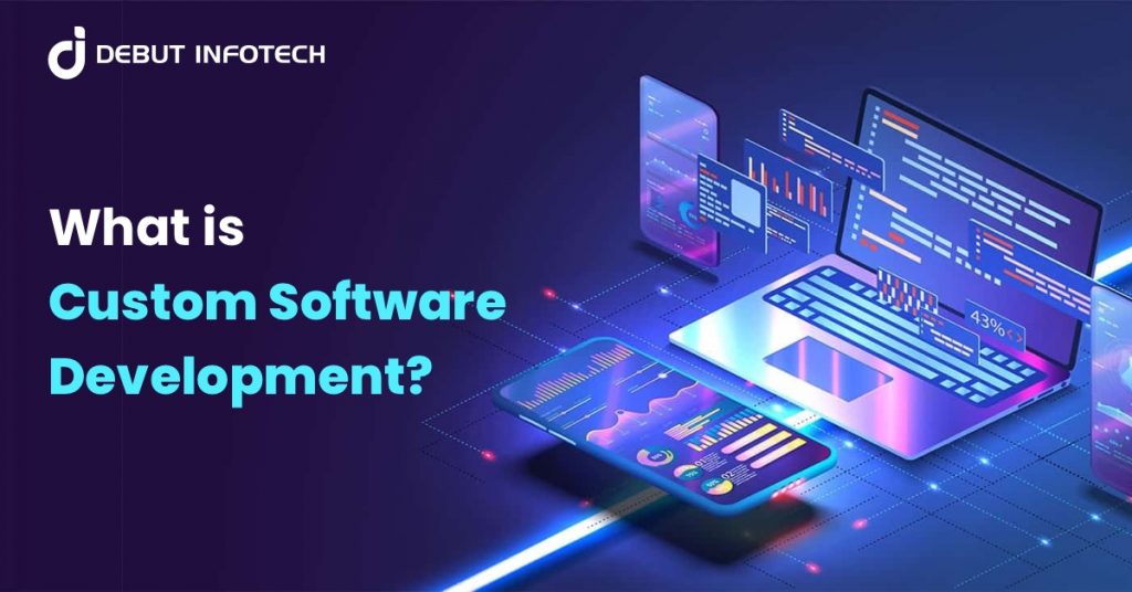 Custom Software Development companies