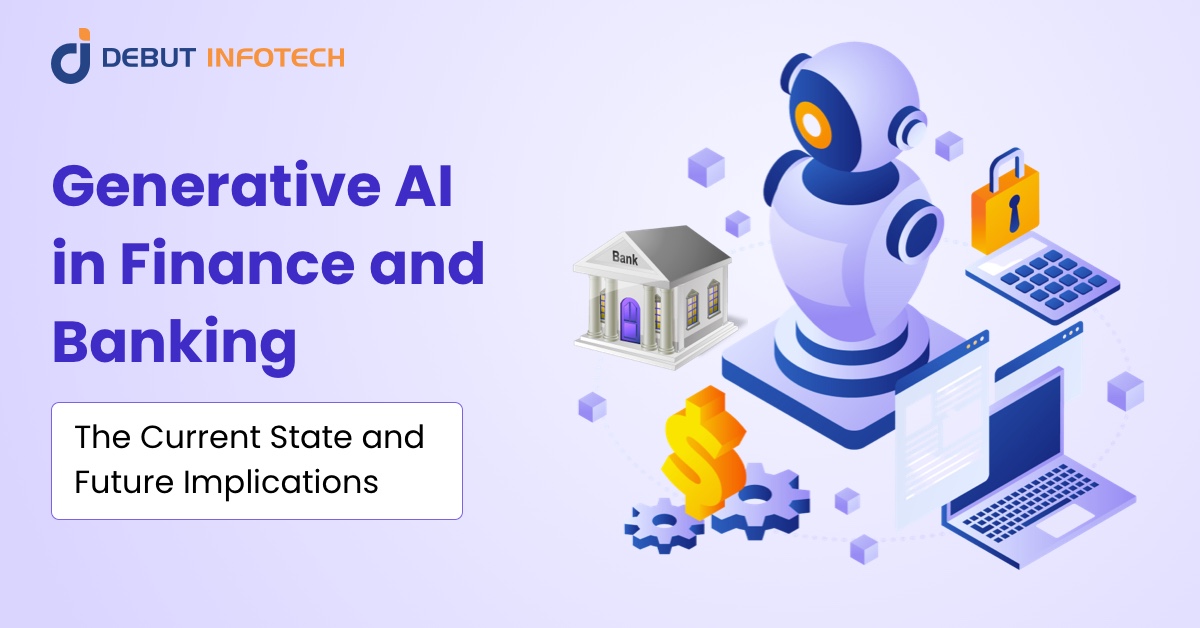 Generative AI in Finance and Banking: A Complete Guide