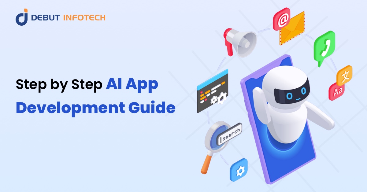 How To Develop An AI Application: A Detailed Guide
