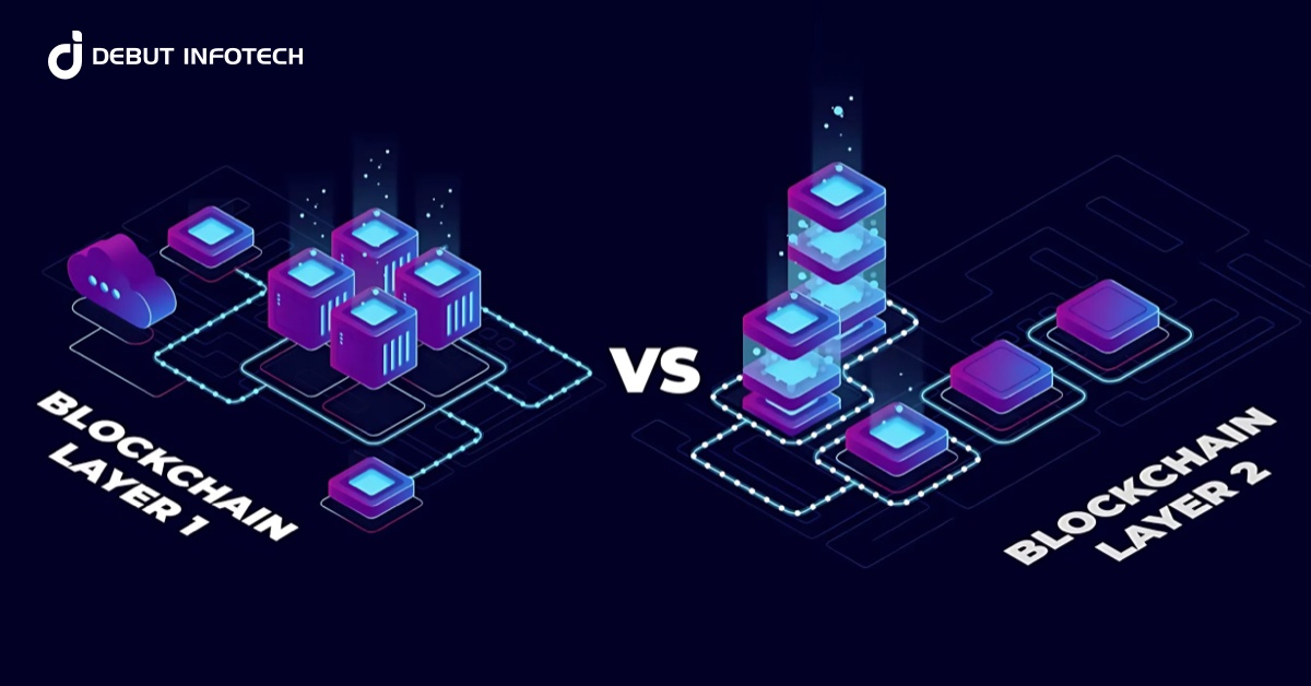 Layer 1 vs Layer 2: Exploring Blockchain Solutions for Scalability